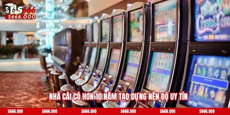 Nhà cái có hơn 10 năm tạo dựng nên độ uy tín