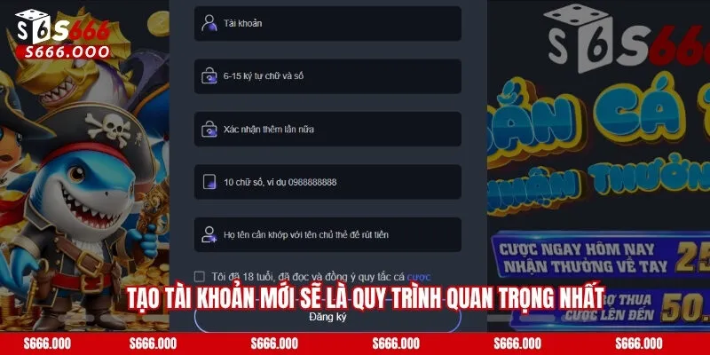 Tạo tài khoản mới sẽ là quy trình quan trọng nhất